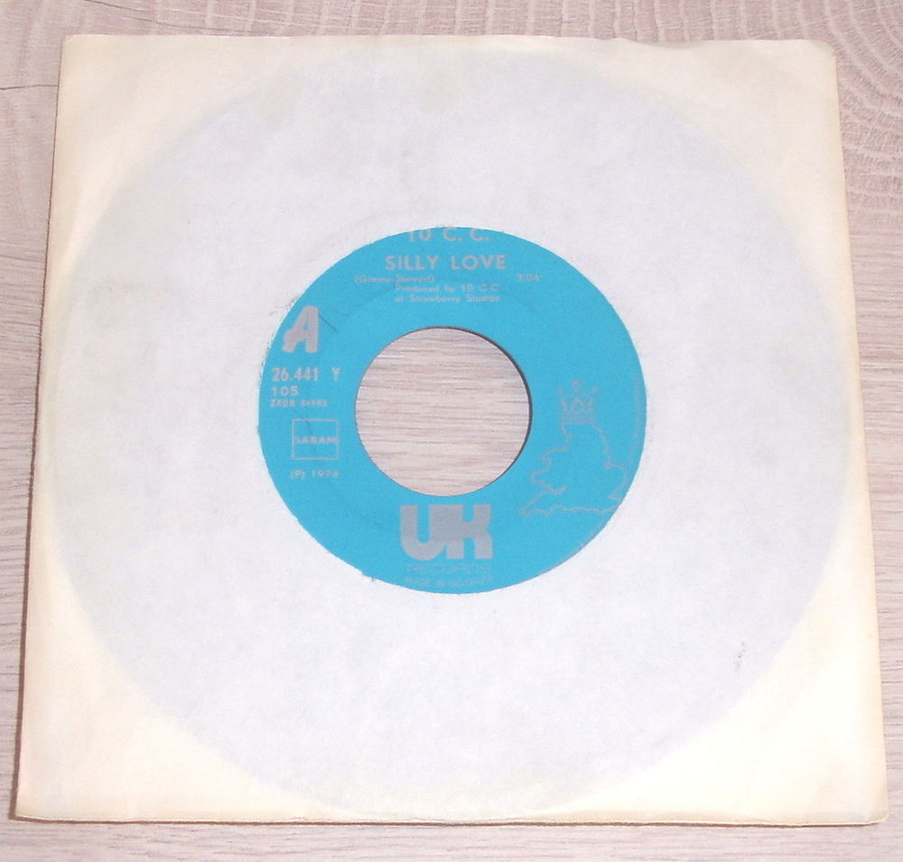 10 CC - 45t SP - SILLY LOVE / THE SACRO-ILIAC - Pr.Belg.1974 CD et vinyles