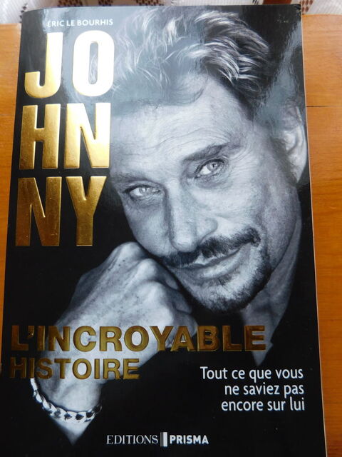 Livre Johnny Hallyday  l'incroyable histoire  10 Montregard (43)