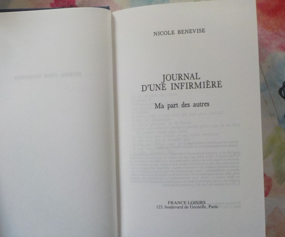 JOURNAL D'UNE INFIRMIERE Ma part des autres par N. BENEVISE Livres et BD