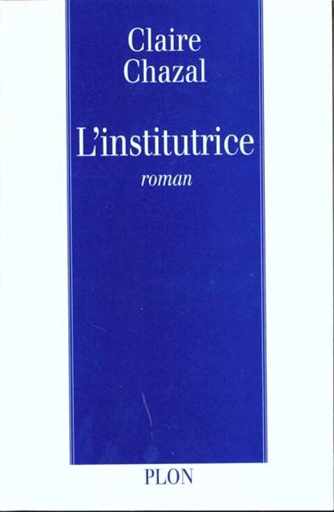 L'institutrice - Claire Chazal, 3 Rennes (35)