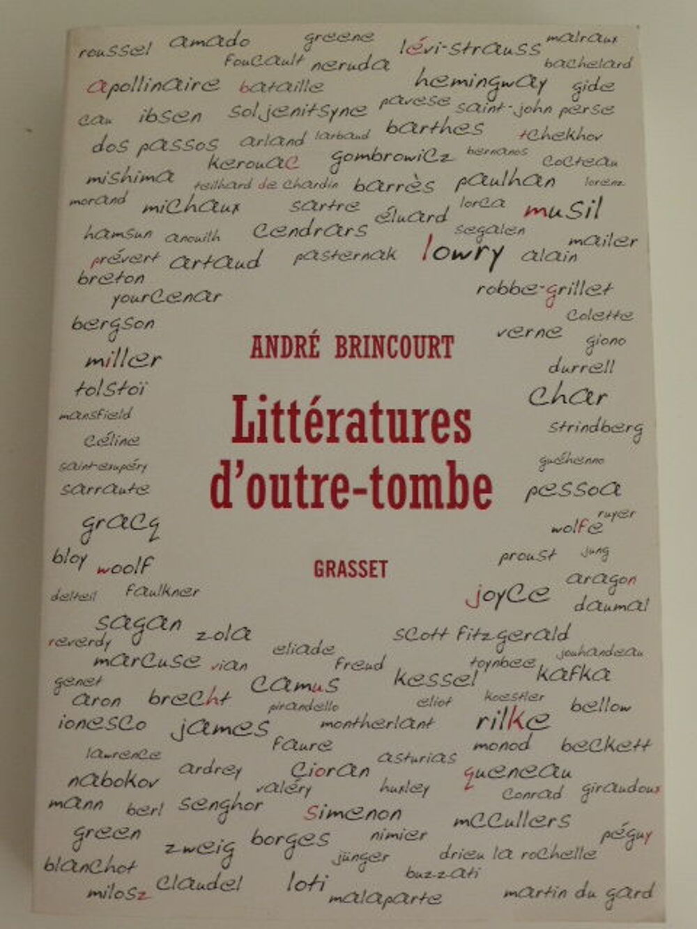Litt&eacute;ratures d'outre tombe Andr&eacute; BRINCOURT Livres et BD