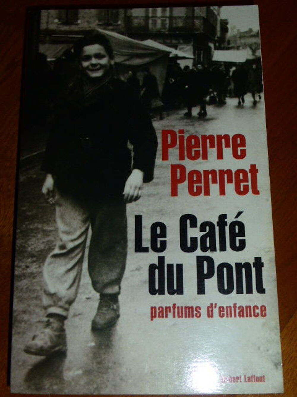 Le caf&eacute; du pont parfums d'enfance Pierre Perret Livres et BD