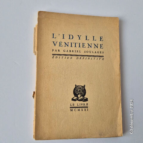 L'idylle vénitienne. le livre, 1921; Gabriel Soulage recueil 5 Saumur (49)