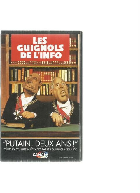 Les guignols de l'info - putain deux ans - vhs - livraison  5 Toulouse (31)