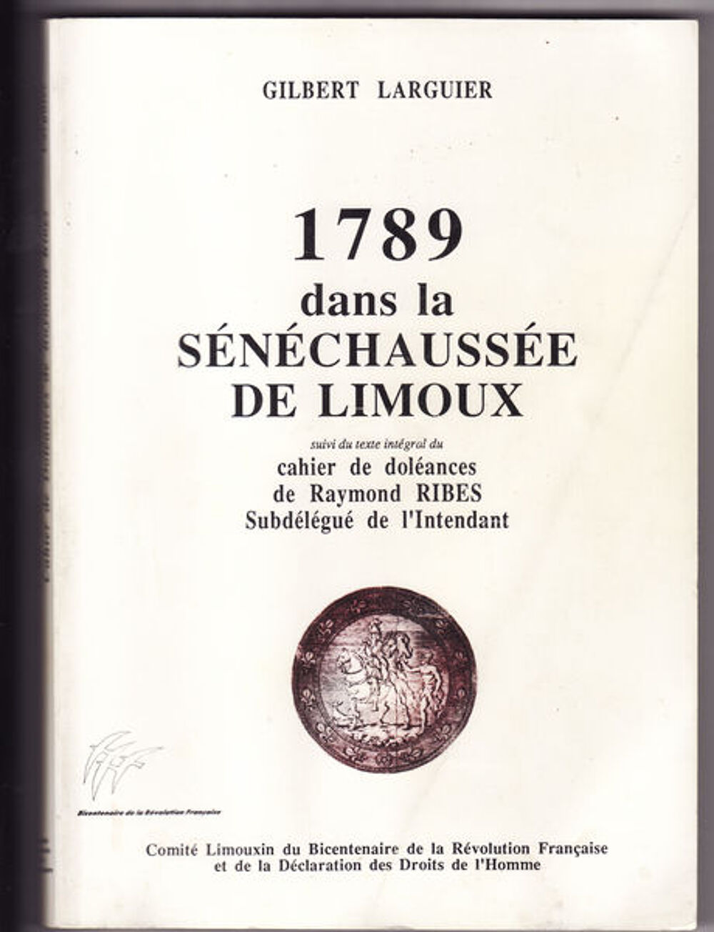 1789 dans la SENECHAUSSEE DE LIMOUX Livres et BD