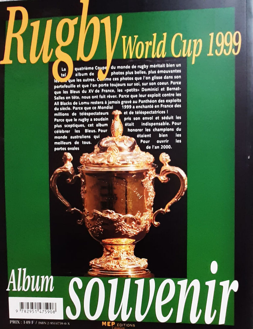 Album souvenir de la WORLD CUP 1999 de Rugby Livres et BD
