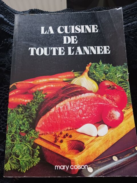 Livre  La Cuisine de Toute l'Anne  - Mary Colson 1 Thourotte (60)