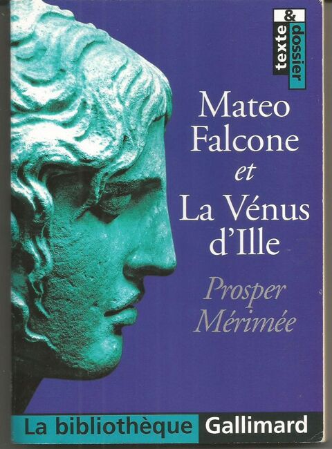 Prosper MERIMEE Mateo Falcone et la Vénus d'Ille 2 Montauban (82)
