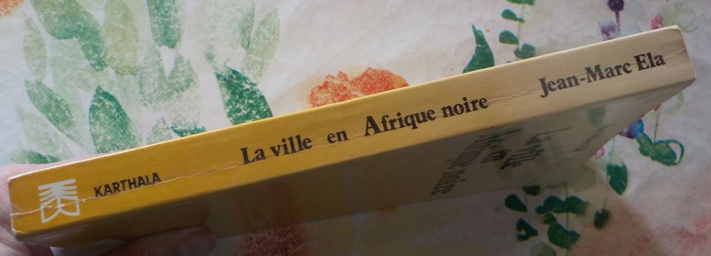 LA VILLE EN AFRIQUE NOIRE par Jean-Marc ELA Ed. Karthala Livres et BD