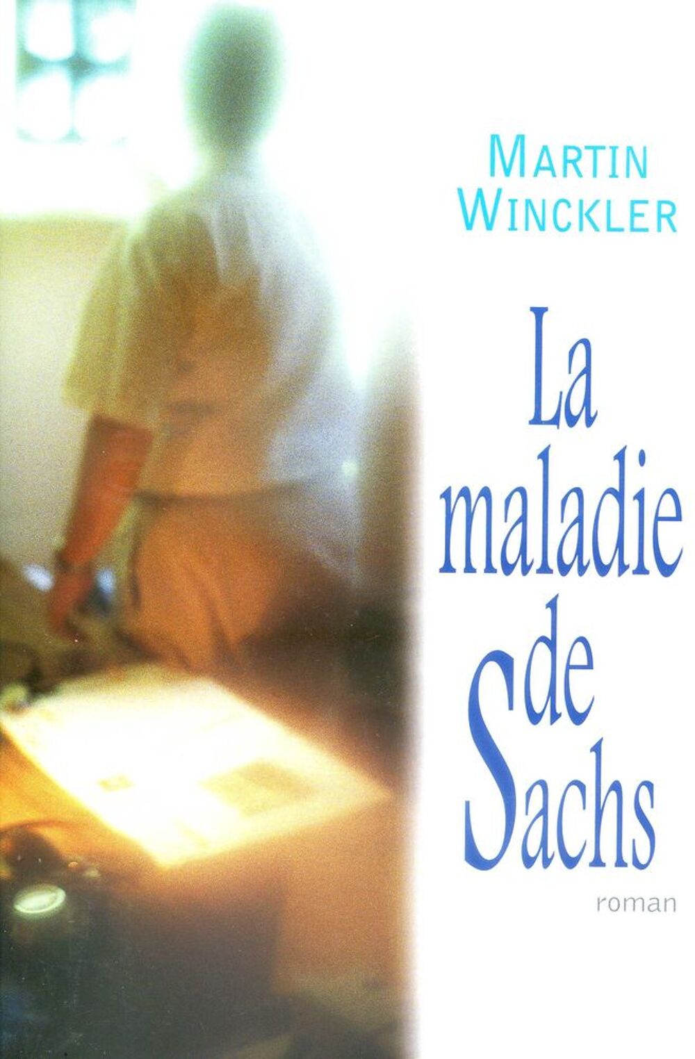 LA MALADIE DE SACHS Livres et BD