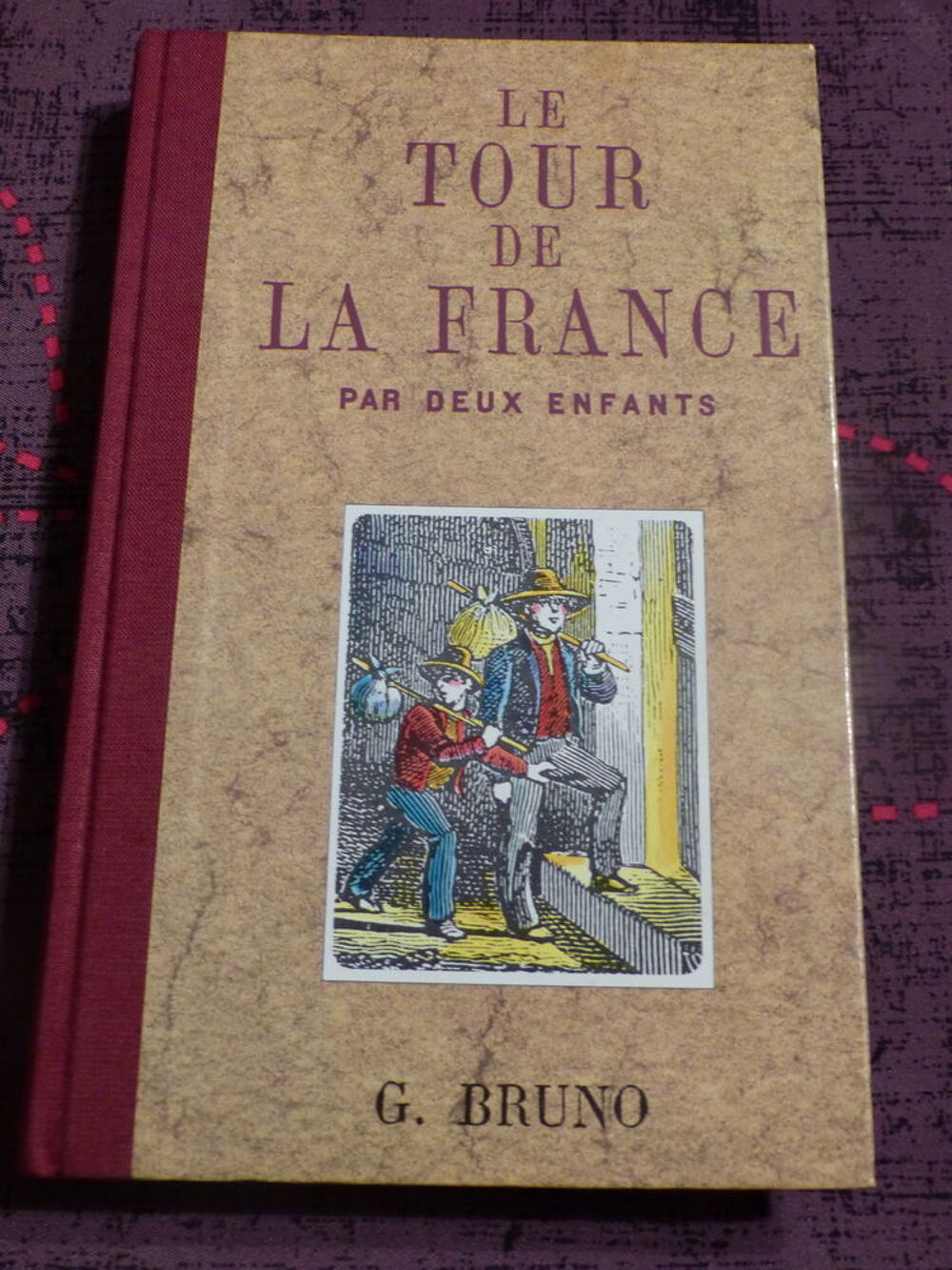 LE TOUR DE FRANCE PAR DEUX ENFANTS Livres et BD