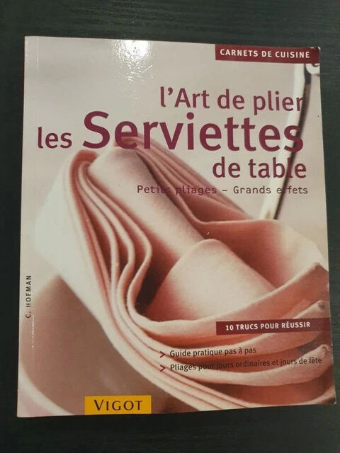 livre : art de plier les serviettes  1 Aubvillers (80)