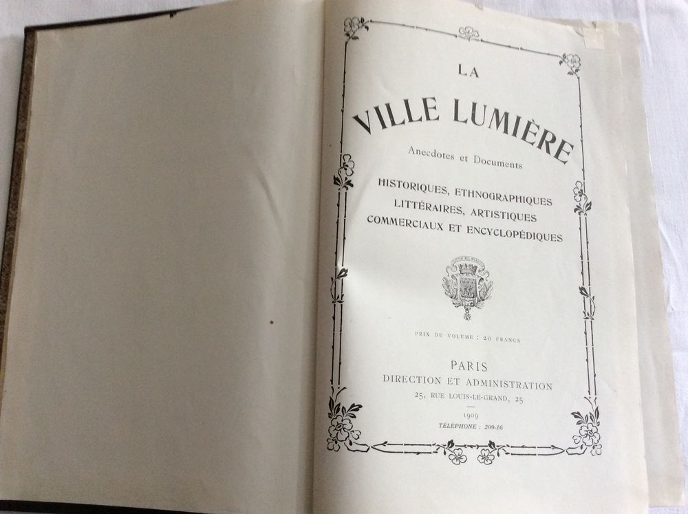 La Ville Lumi&egrave;re Anecdotes et Documents Collectif 1909 Livres et BD