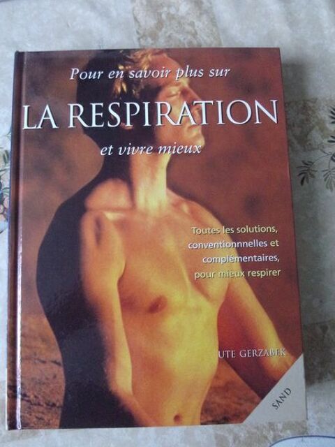 Livre Pour en savoir plus sur La respiration et vivre mieux  10 Lourdes (65)