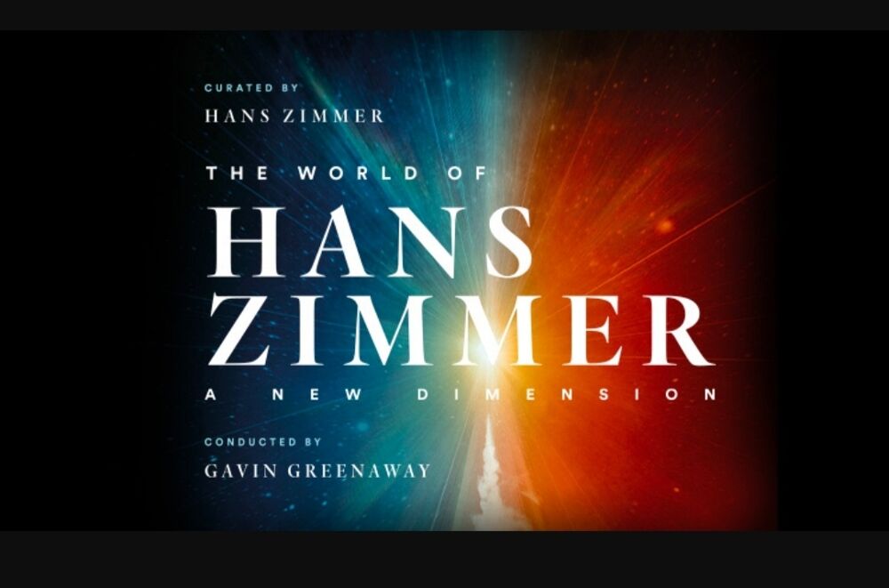 Concert The World of Hans Zimmer - A new dimension Billetterie