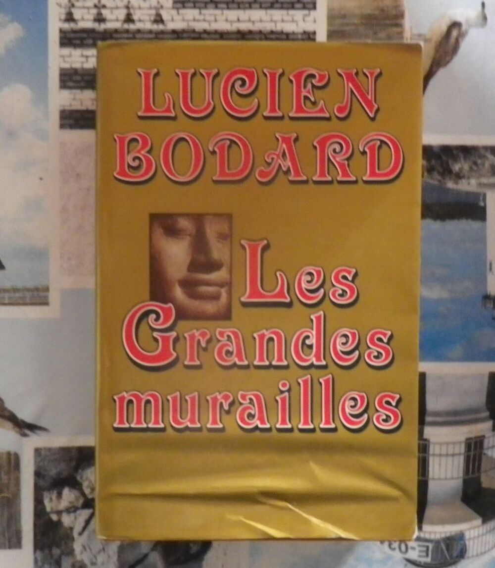 LES GRANDES MURAILLES de Lucien BODARD Grand Livre du Mois Livres et BD
