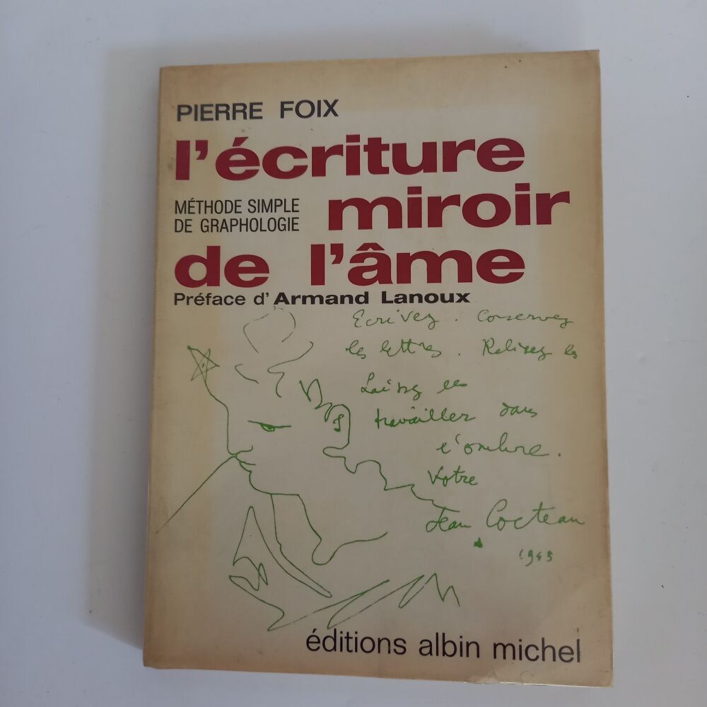 L'&eacute;criture, miroir de l'&acirc;me - Pierre Foix, m&eacute;thode simple de Livres et BD