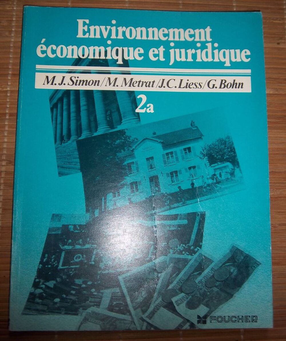 Environnement &eacute;conomique et juridique 1 et 2 Foucher Livres et BD