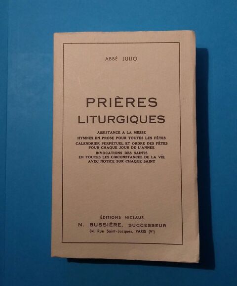 Prières Liturgiques par L'Abbé Julio . NEUF . de 1979 60 Limoges (87)