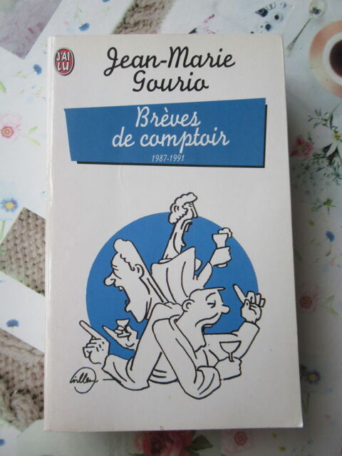  Brves de comptoir 1987-1991  - Jean-Marie Gourio 3 Livry-Gargan (93)