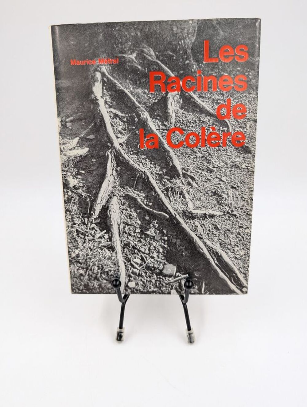 Livre Les Racines de la Col&egrave;re Livres et BD