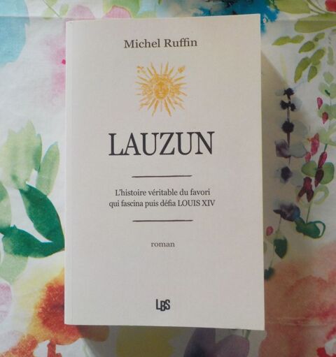 LAUZUN de Michel RUFFIN Ed. LBS 8 Bubry (56)