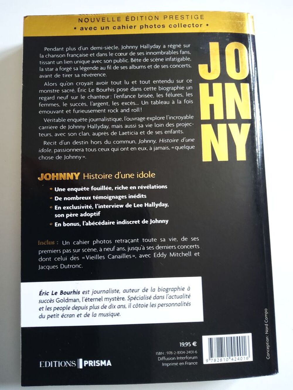 JOHNNY - Histoire d'une idole - neuf Livres et BD