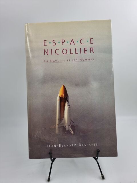 Livre encyclopédie Espace Nicollier : La Navette et les... 1 Vulbens (74)