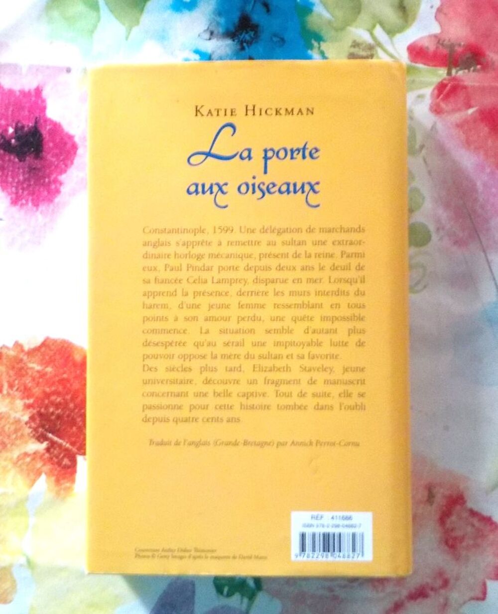 LA PORTE AUX OISEAUX de Katie HICKMAN Ed. France Loisirs Livres et BD