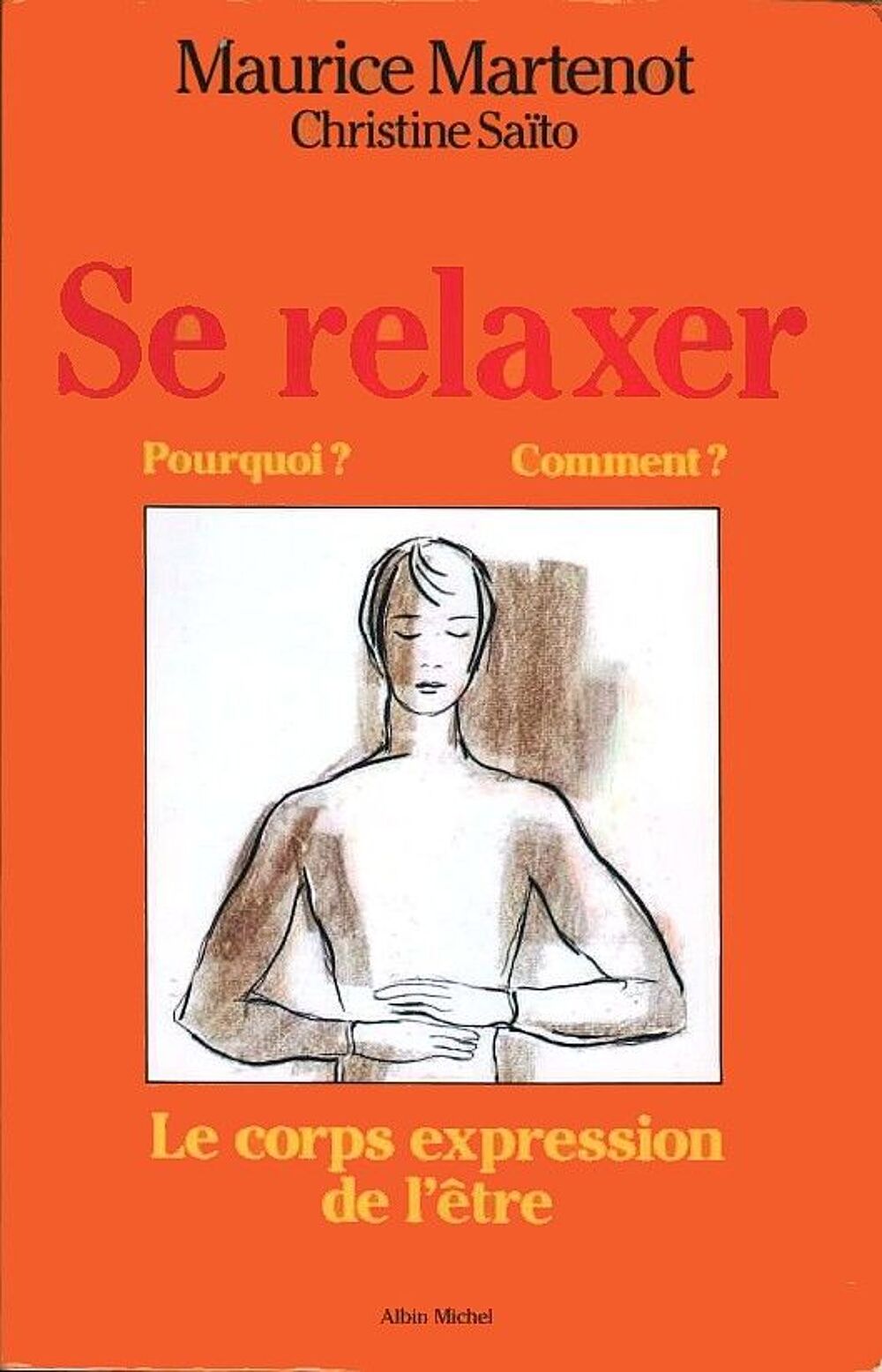 SE RELAXER - guide - RELAXATION Livres et BD