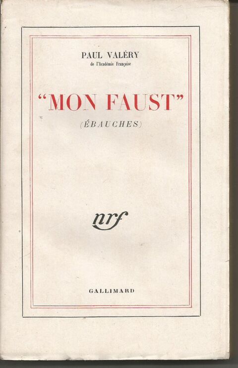 Paul VALERY  MON FAUST  (bauches)   5 Montauban (82)