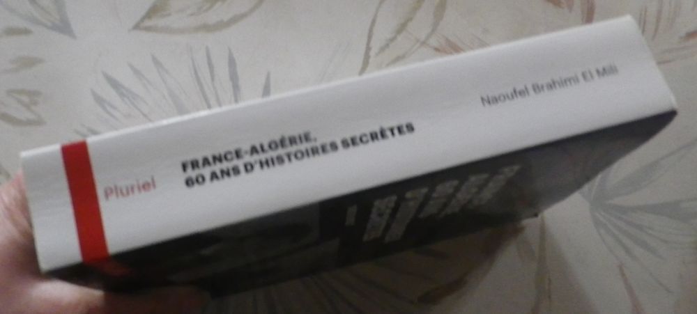 FRANCE-ALGERIE, 60 ANS D'HISTOIRES SECRETES 1962-2022 Livres et BD