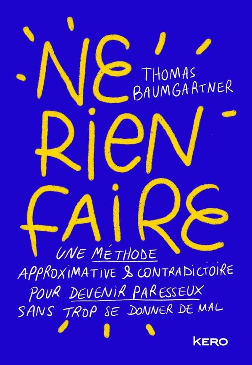 Ne rien faire Livres et BD