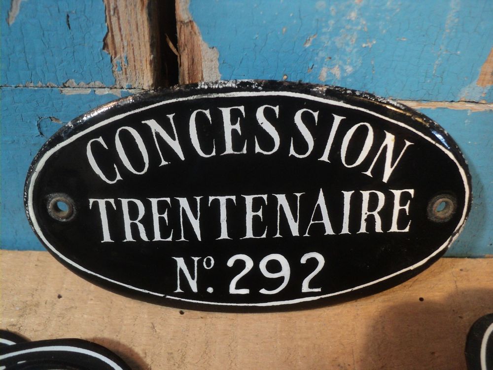 Ancienne Plaque &Eacute;maill&eacute;e Concession Trentenaire 