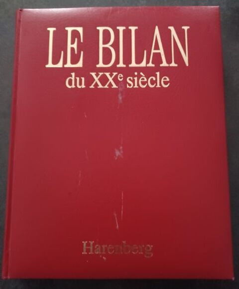Bilan du XX�me si�cle - Ed HAREMBER - 1992 15 Laruscade (33)