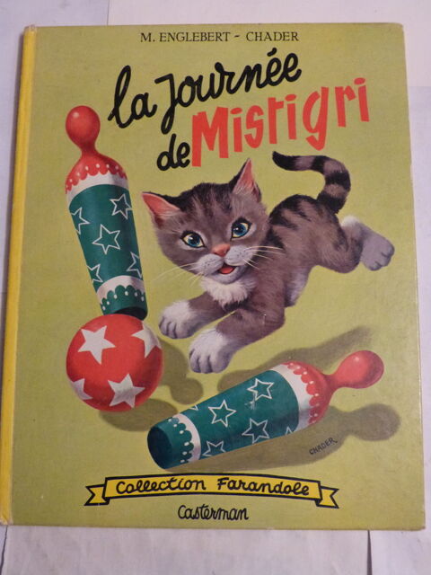 LA JOURNEE DE MISTIGRI  collection  FARANDOLE 6 Brest (29)