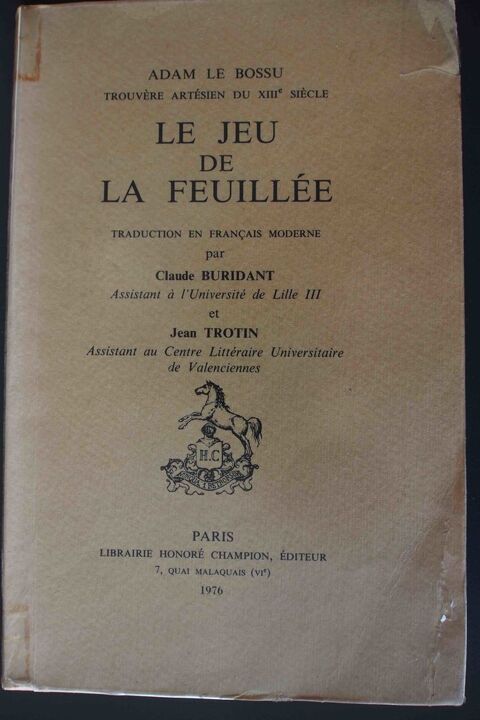 LE JEU DE LA FEUILLÉE - Adam le Bossu, 10 Rennes (35)
