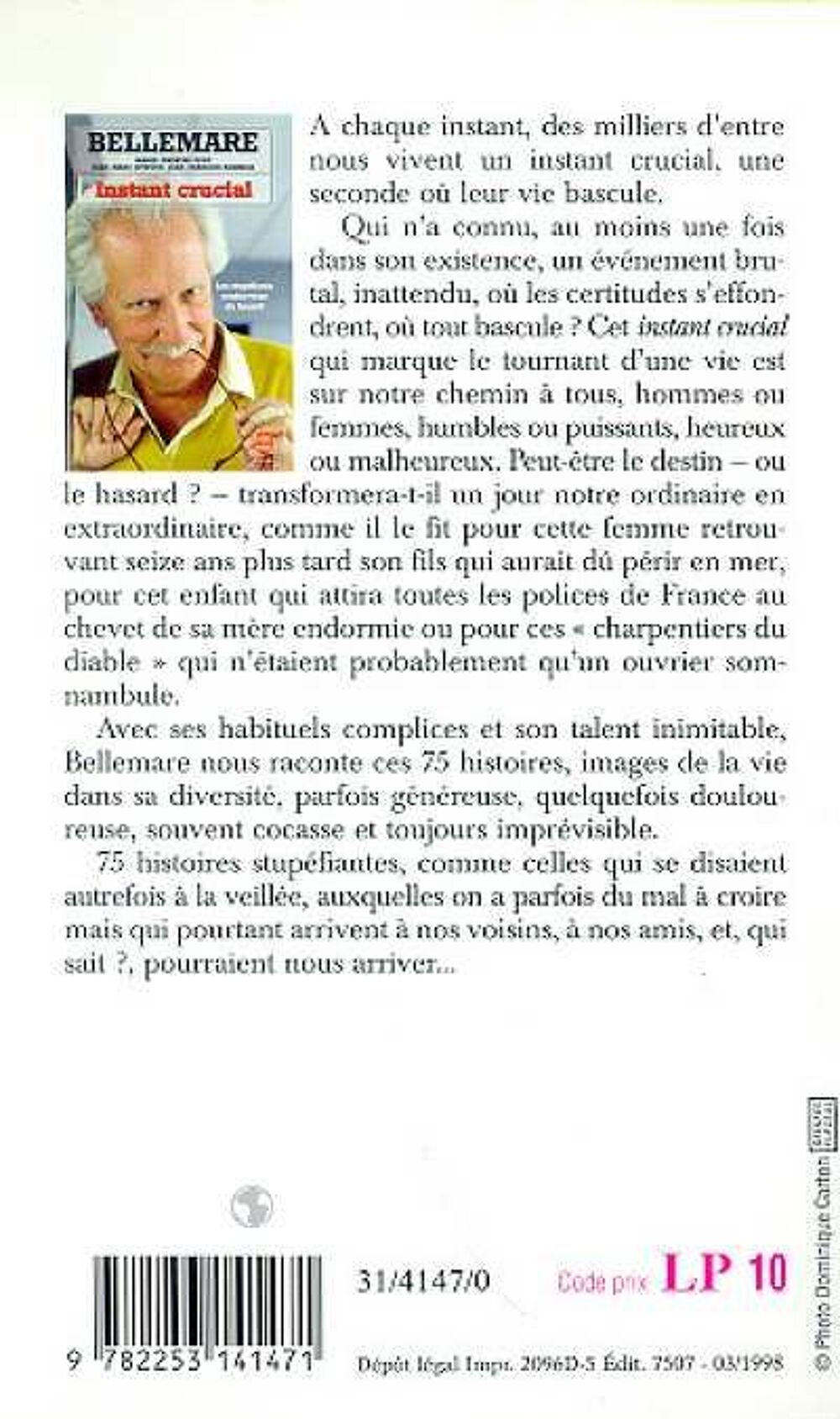 Instant crucial - les stupefiants rendez-vous du hasard Livres et BD