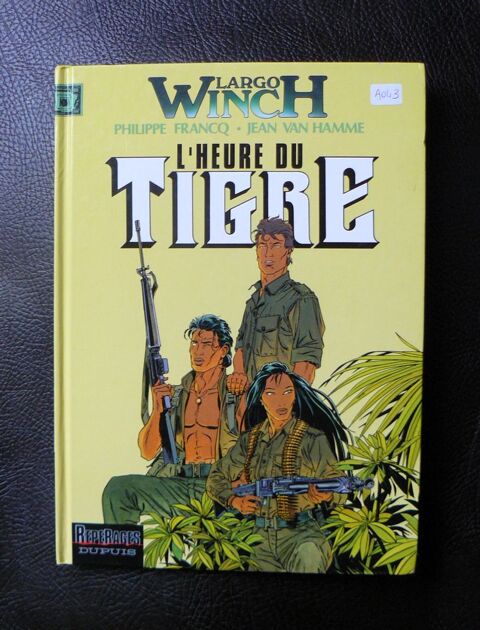 EO Largo Winch : l'oeil du tigre - Francq - Dupuis - 1997 8 Argenteuil (95)