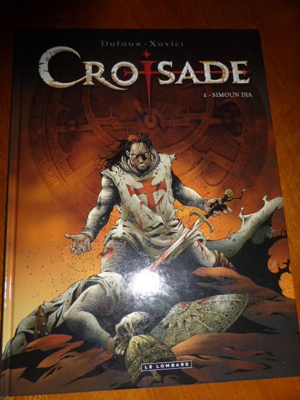 Croisade Simoun Dja Jean Dufaux Philippe Xavier Livres et BD