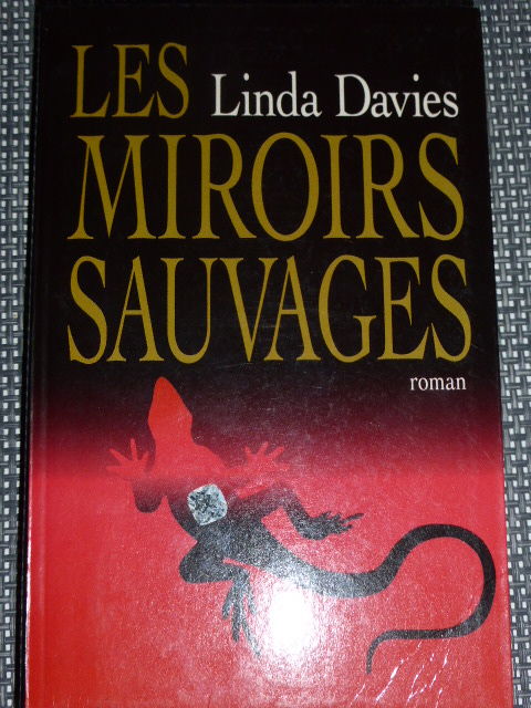 Les miroirs sauvages   Linda Davies 5 Rueil-Malmaison (92)