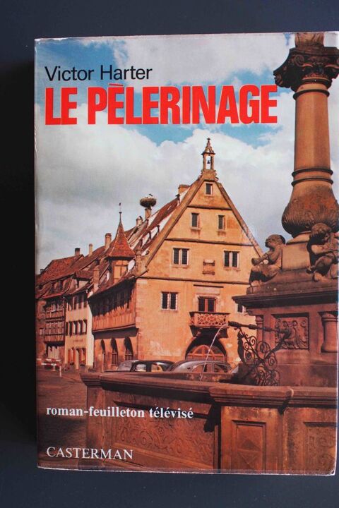 LE PELERINAGE - Victor Harter, 4 Rennes (35)