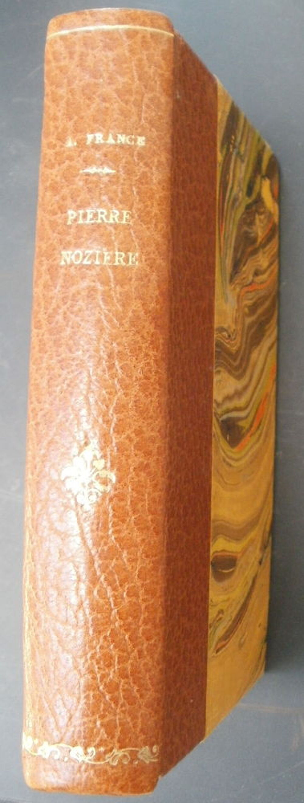 Anatole FRANCE Pierre NOZIERE - CALMANN LEVY - 1948 Livres et BD