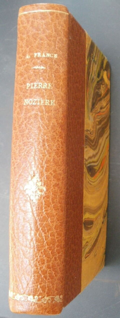 Anatole FRANCE Pierre NOZIERE - CALMANN LEVY - 1948 12 Montauban (82)