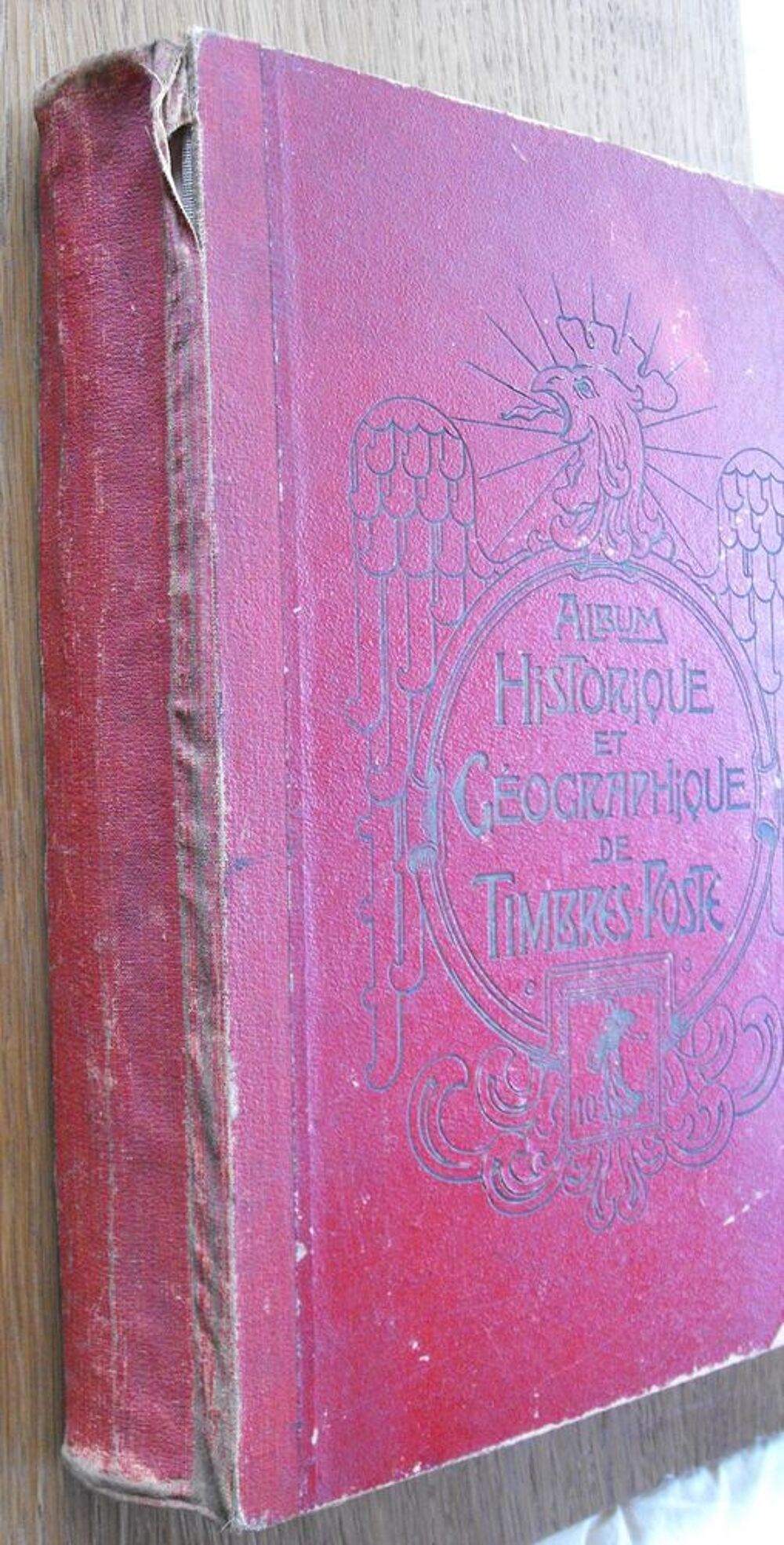 Album historique et g&eacute;ographique de timbres 