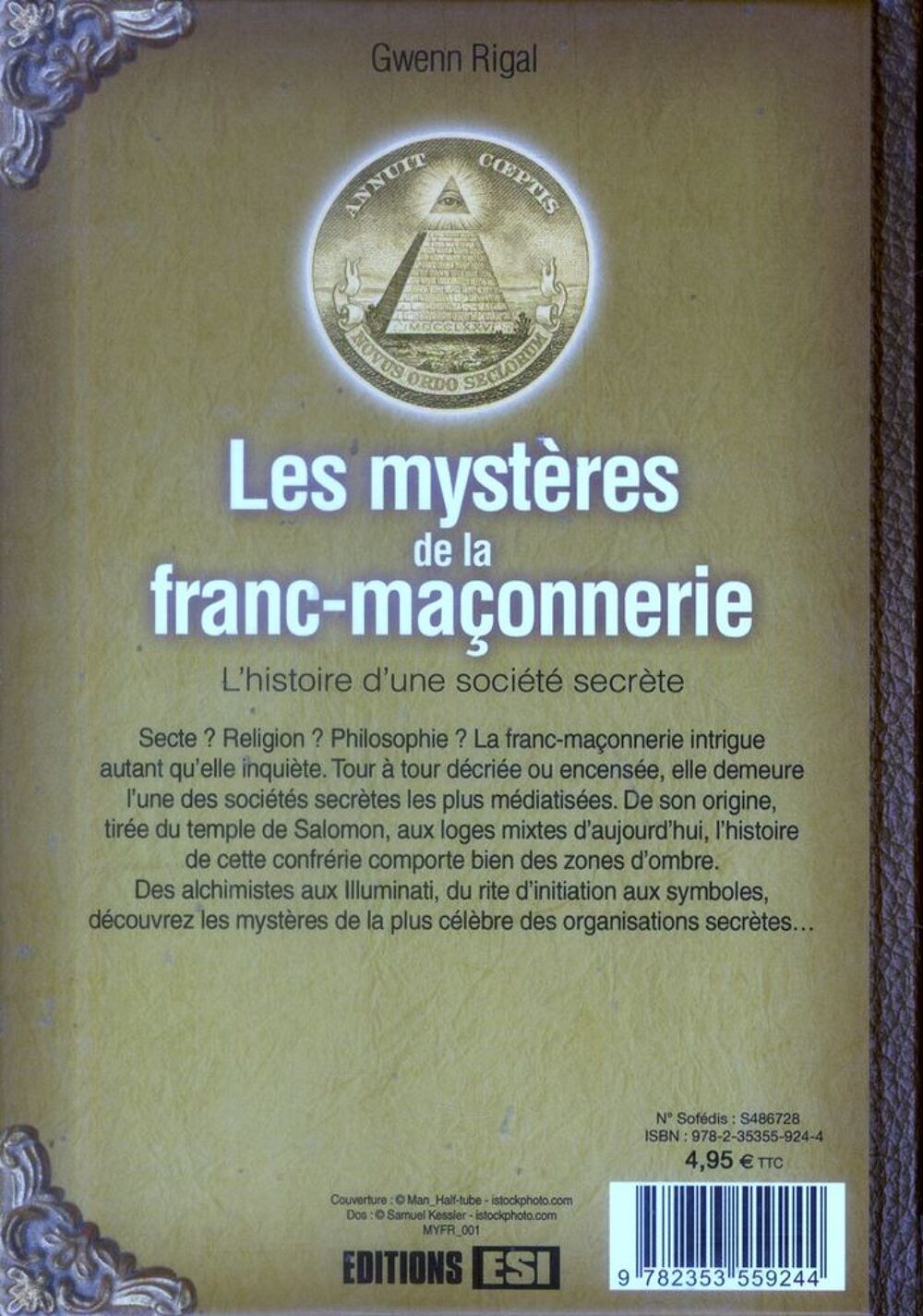 Les myst&egrave;res de la franc-ma&ccedil;onnerie / Gwenn Rigal Livres et BD
