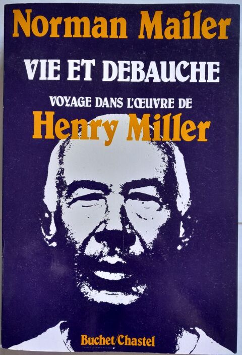 Vie et Dbauche, voyage dans l'oeuvre de Henry Miller 12 Cherbourg-en-Cotentin (50)