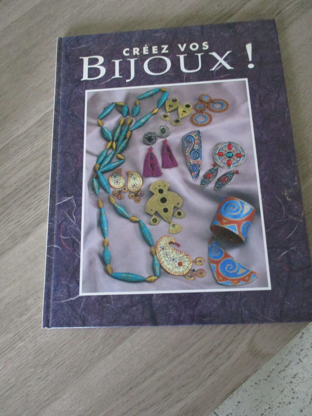 Livre cr&eacute;ez vos bijoux Livres et BD