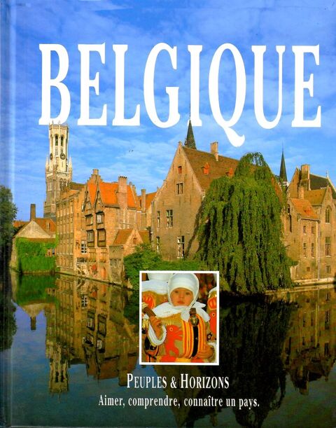 LA BELGIQUE - voyage - LAROUSSE / prixportcompris 7 Lyon 5 (69)