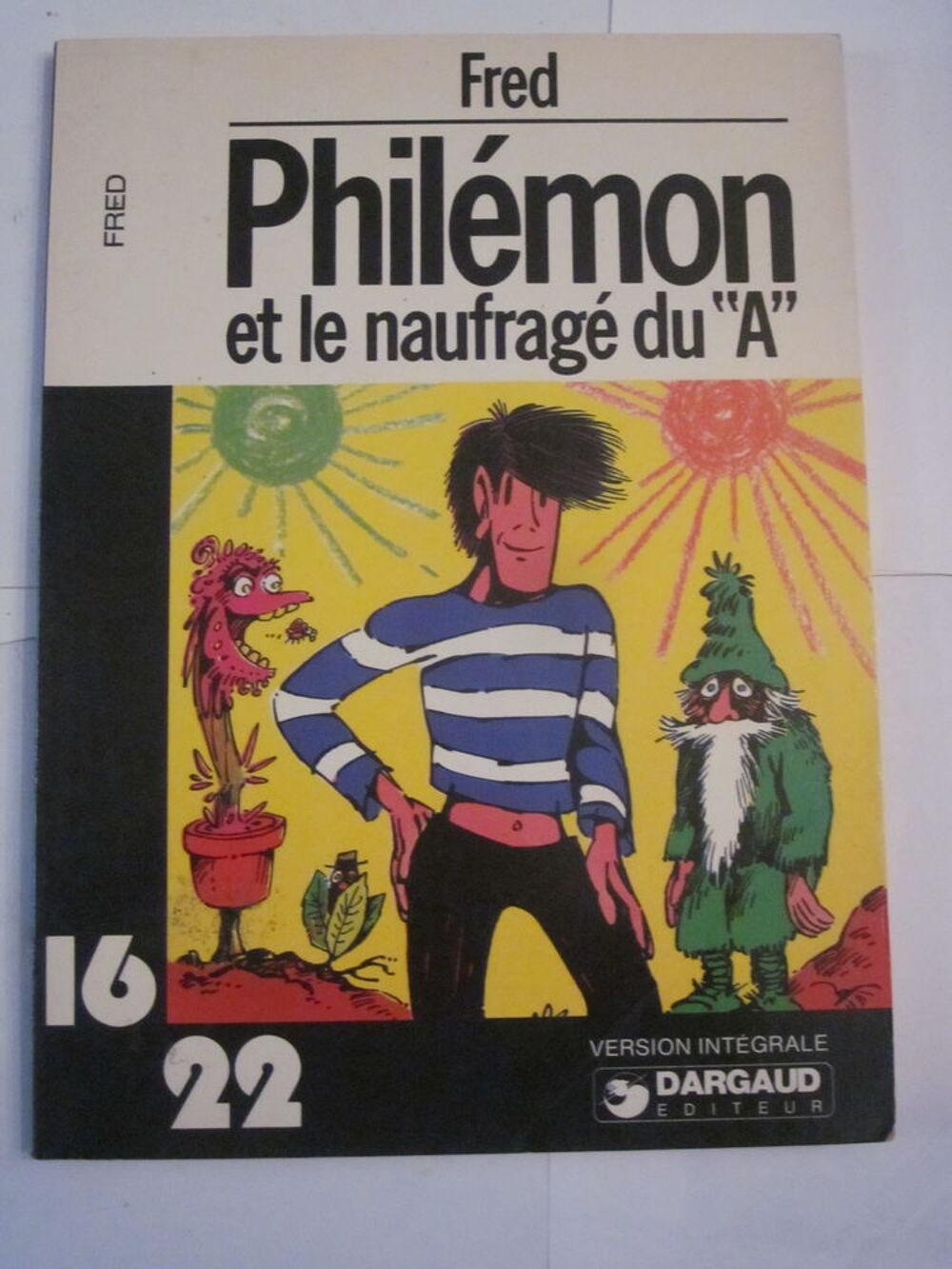 BD 16/22 PHILEMON ET LE NAUFRAGE DU A par FRED &eacute;ditions : DA Livres et BD
